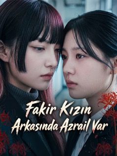 Fakir Kızın Arkasında Azrail Var