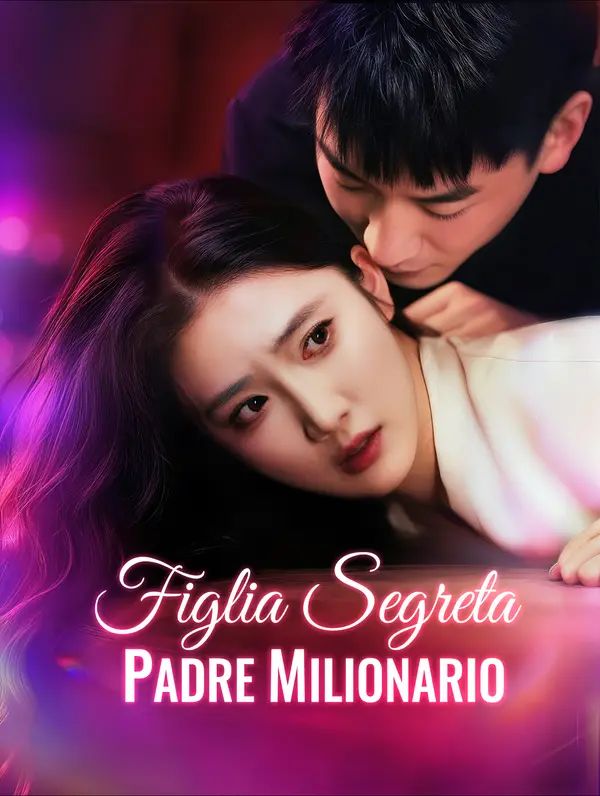 Figlia Segreta, Padre Milionario