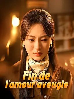 Fin de l'amour aveugle