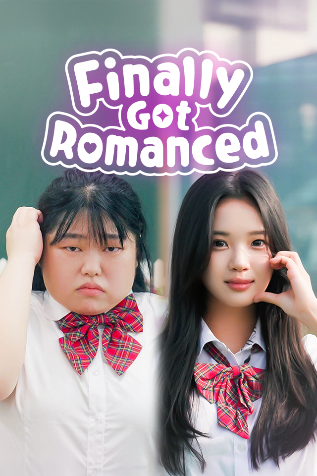 Finally Got Romanced