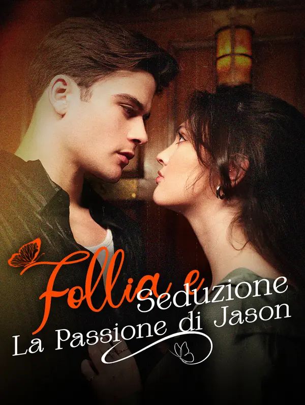 Follia e Seduzione: La Passione di Jason