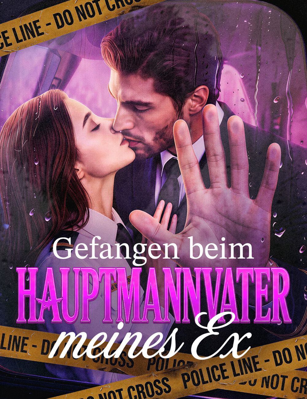 Gefangen beim Hauptmannvater meines Ex
