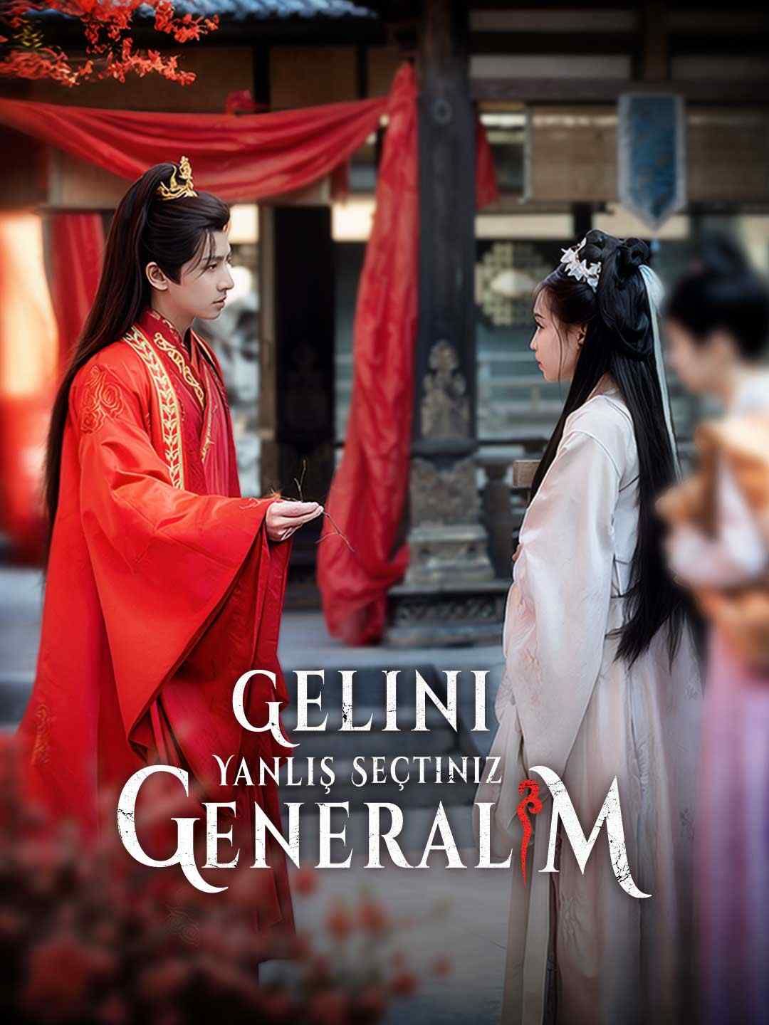 Gelini Yanlış Seçtiniz Generalim