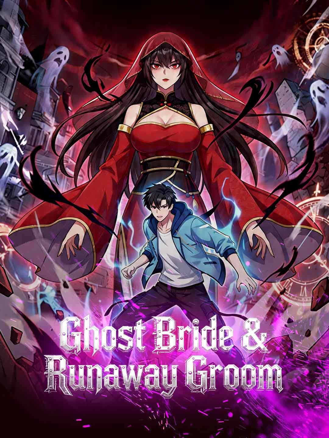 Ghost Bride & Runaway Groom