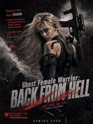 Ghost Female Warrior: Back from Hell