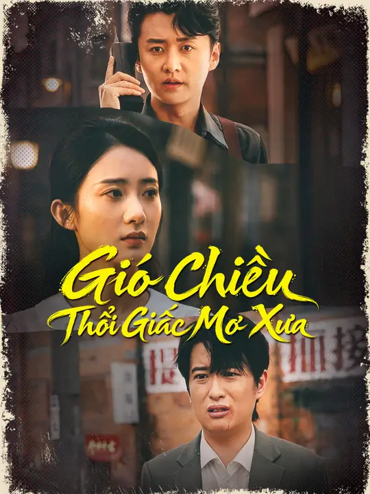 Gió Chiều Thổi Giấc Mơ Xưa