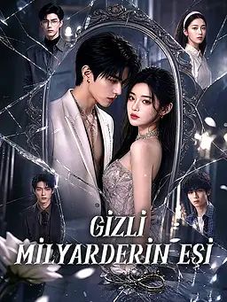 Gizli Milyarderin Eşi