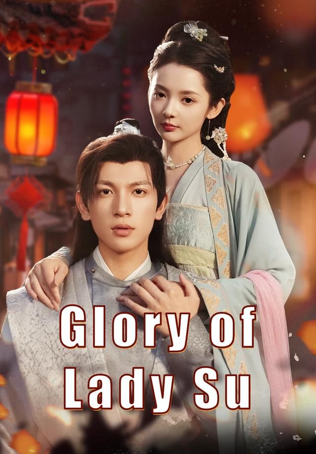 Glory of Lady Su