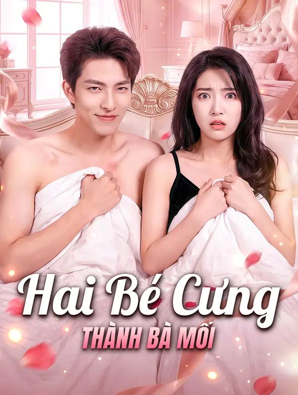 Hai Bé Cưng Thành Bà Mối