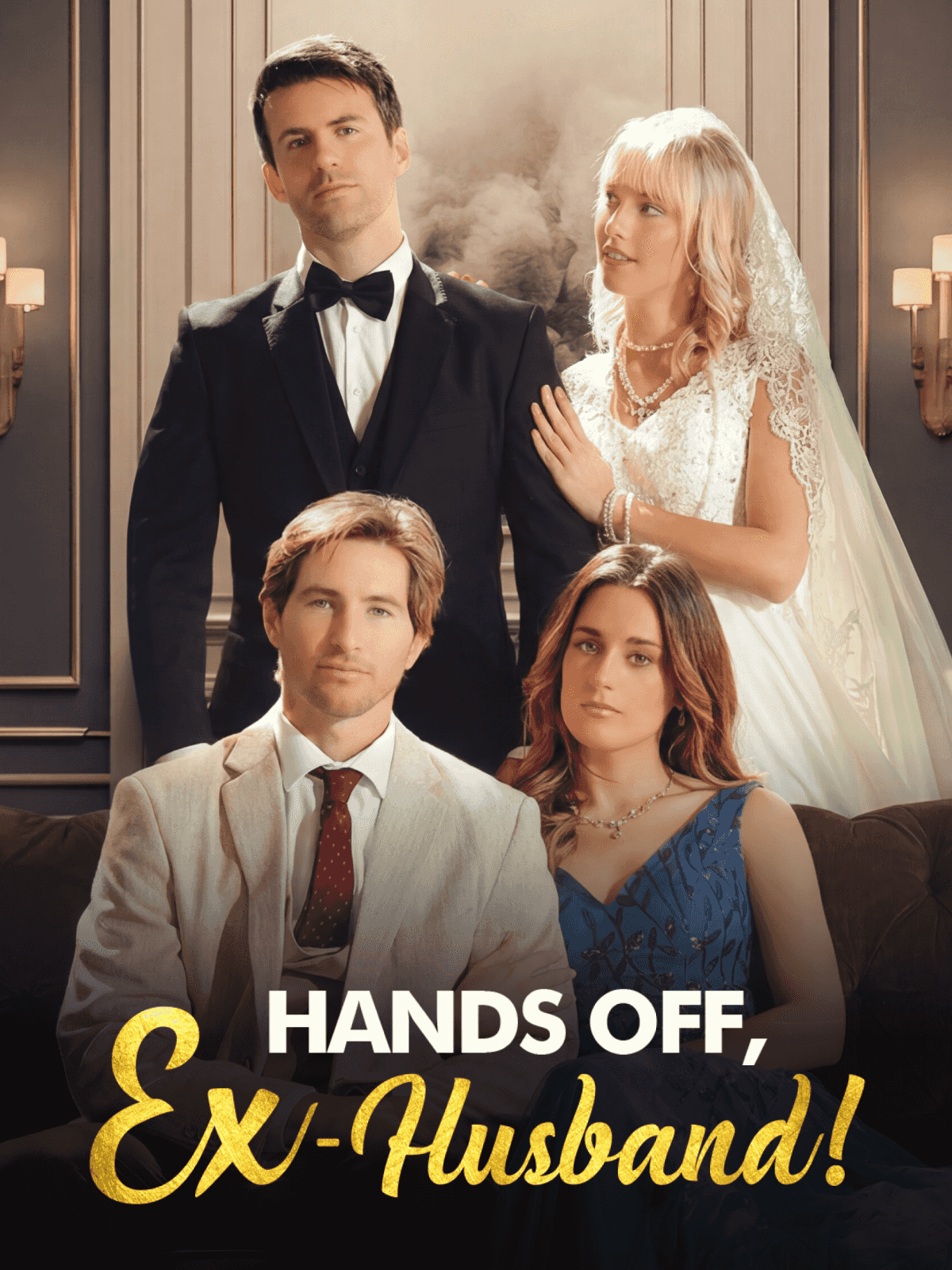 Hands off, Ex-Husband!