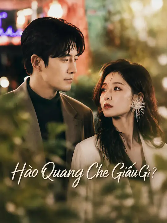 Hào Quang Che Giấu Gì?