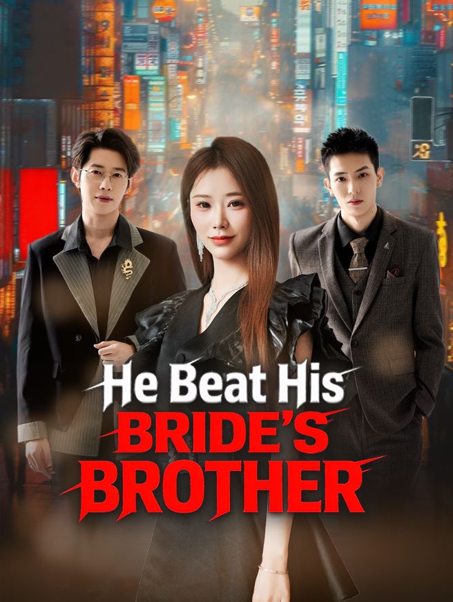 He Beat His Bride's Brother