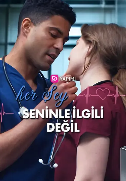 Her Şey Seninle İlgili Değil