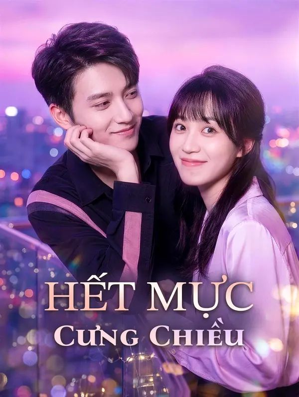 Hết Mực Cưng Chiều