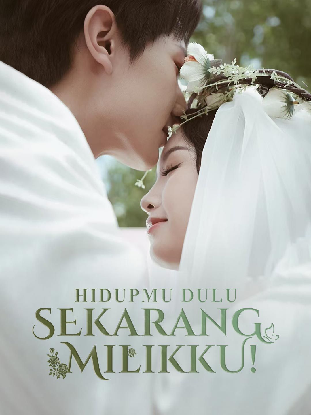 Hidupmu Dulu, Sekarang Milikku!