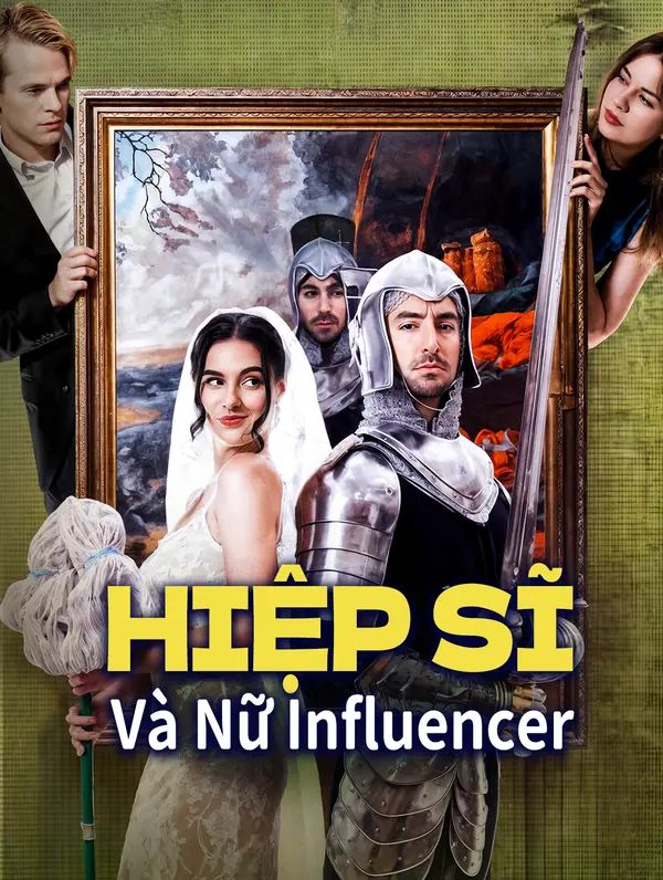 Hiệp Sĩ Và Nữ Influencer
