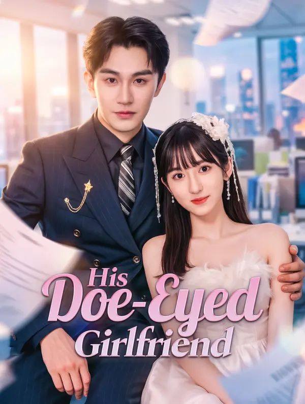 His Doe-Eyed Girlfriend
