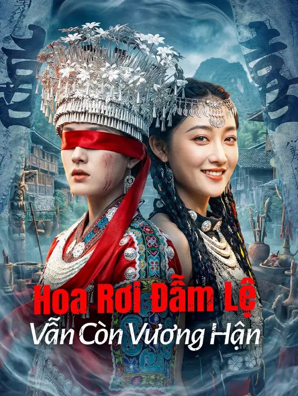 Hoa Rơi Đẫm Lệ Vẫn Còn Vương Hận