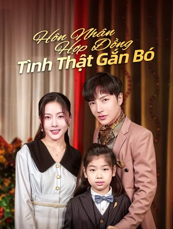 Hôn Nhân Hợp Đồng, Tình Thật Gắn Bó