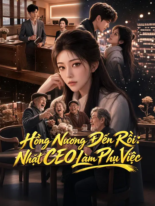 Hồng Nương Đến Rồi: Nhặt CEO Làm Phụ Việc