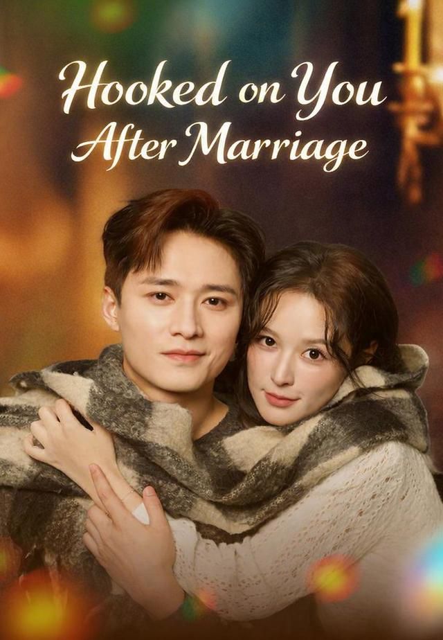 Hooked on You After Marriage