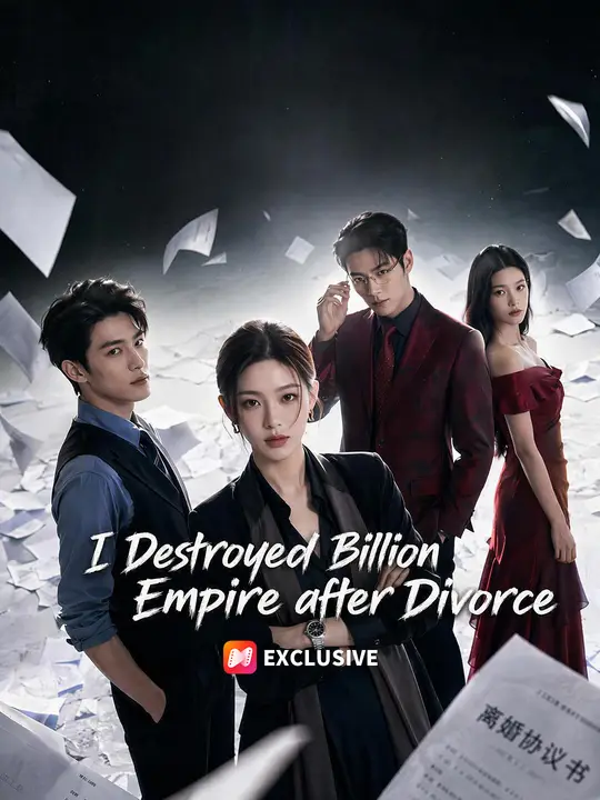 I Destroyed Billion Empire after Divorce