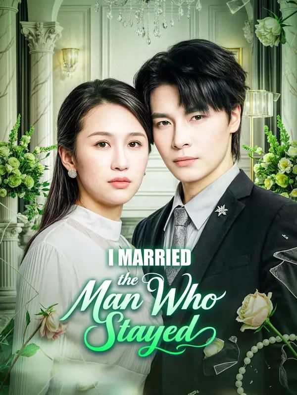 I Married the Man Who Stayed