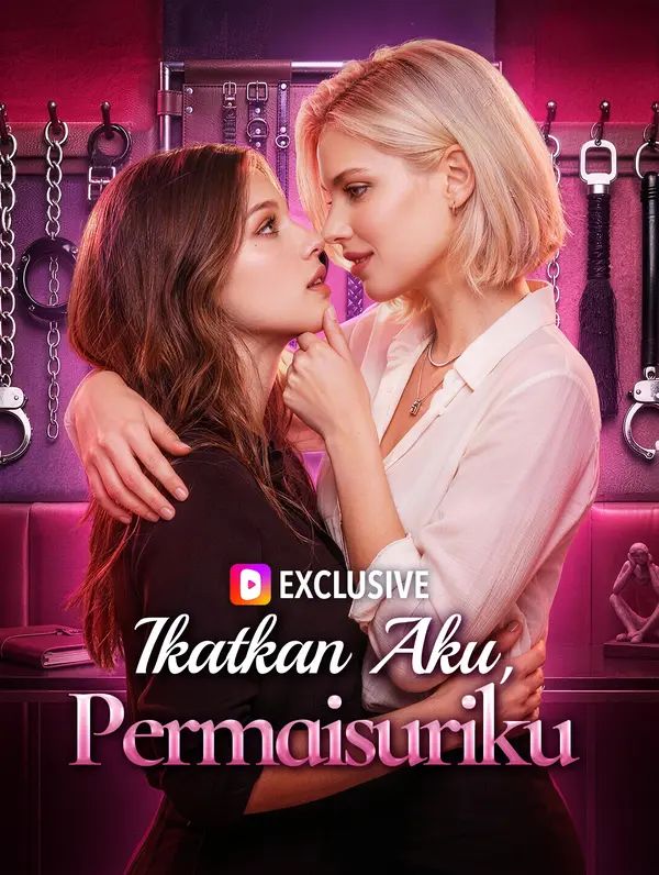 Ikatkan Aku, Permaisuriku