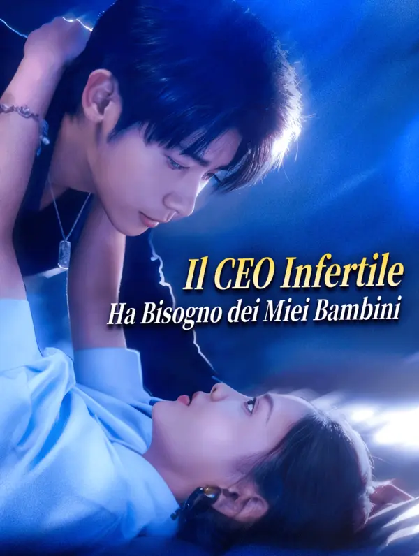 Il CEO InfertileHa Bisogno dei Miei Bambini