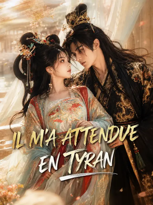 IL M'A ATTENDUE EN TYRAN
