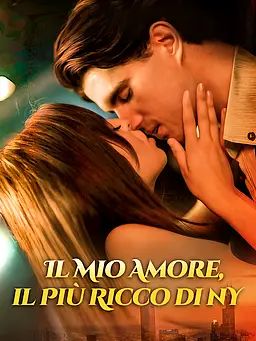 Il Mio Amore, il Più Ricco di NY