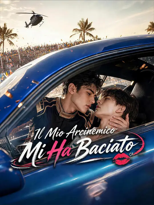 Il Mio Arcinemico Mi Ha Baciato