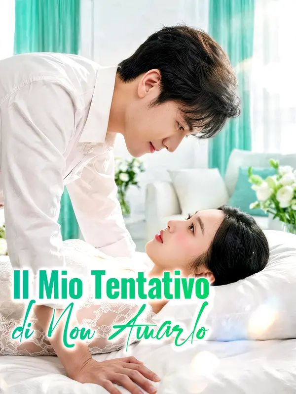 Il Mio Tentativo di Non Amarlo