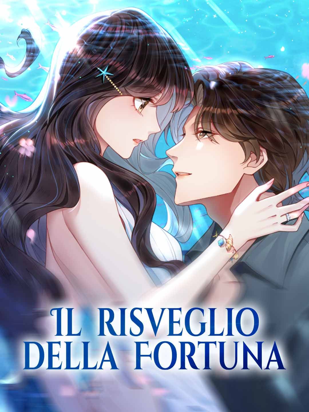 Il risveglio della fortuna