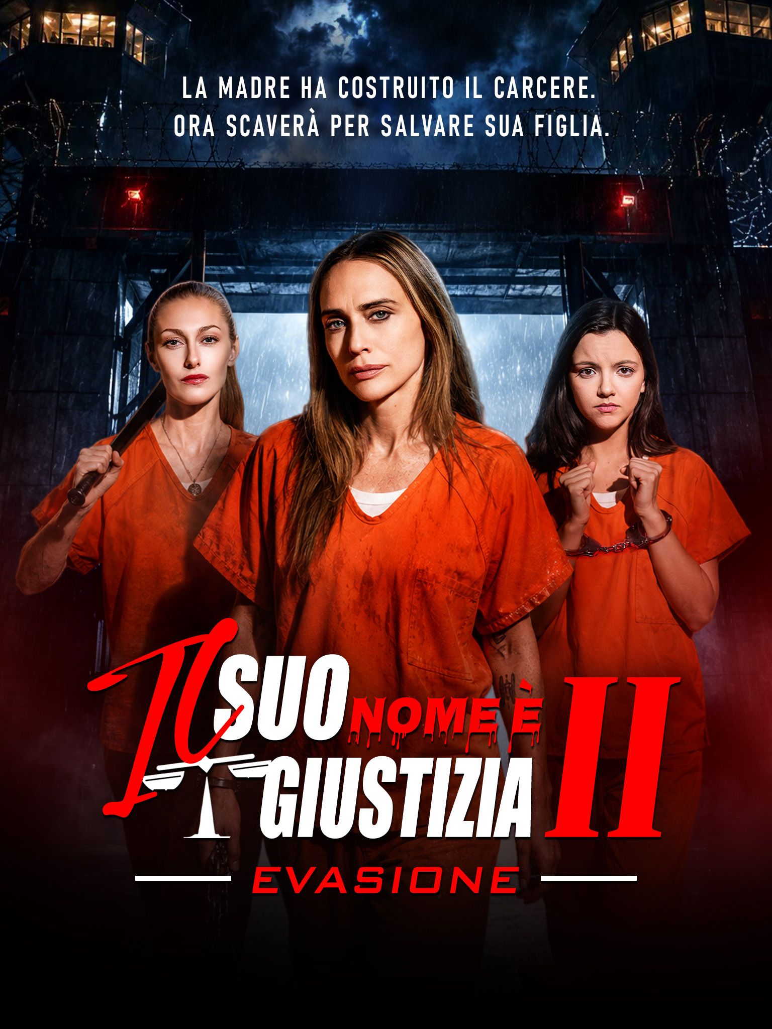 Il suo nome è giustizia 2: Evasione
