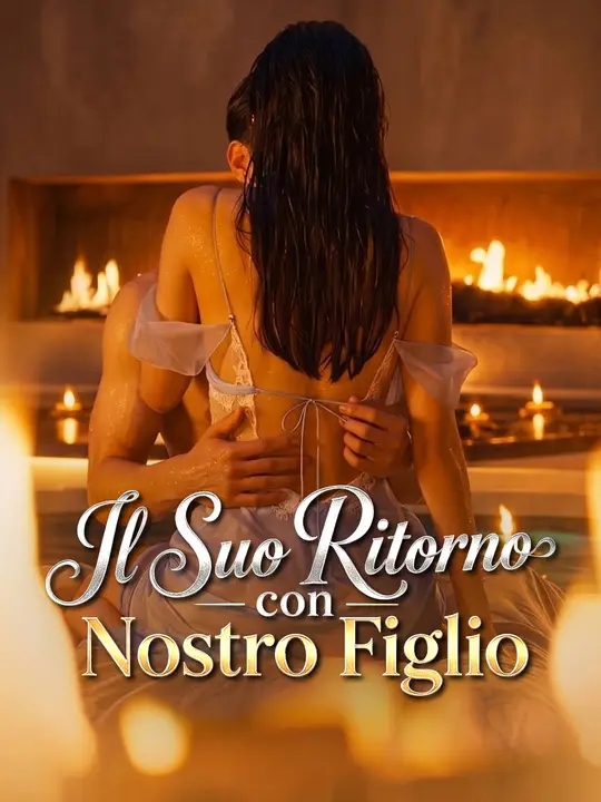 Il Suo Ritorno con Nostro Figlio