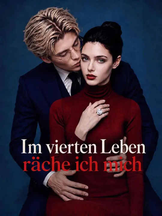 Im vierten Leben räche ich mich