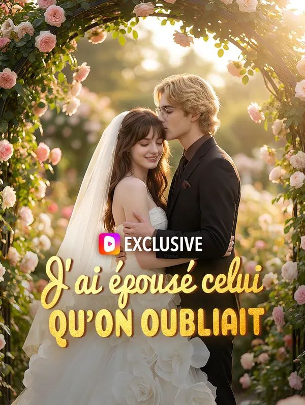 J'ai épousé celui qu'on oubliait