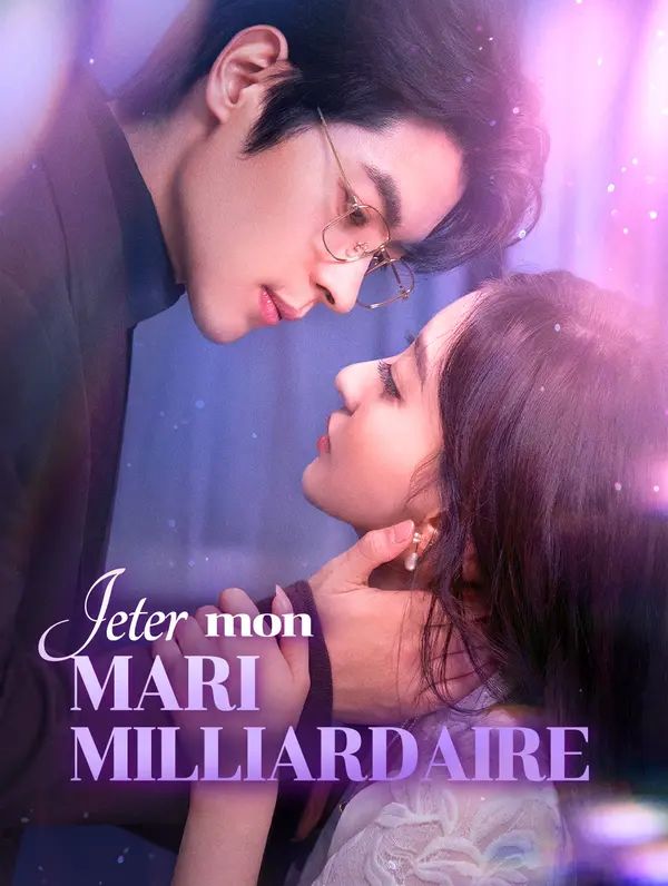 Poster Jeter mon mari milliardaire(Doublé)