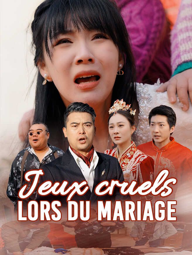 Jeux cruels lors du Mariage