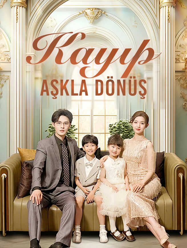 Kayıp Aşkla Dönüş