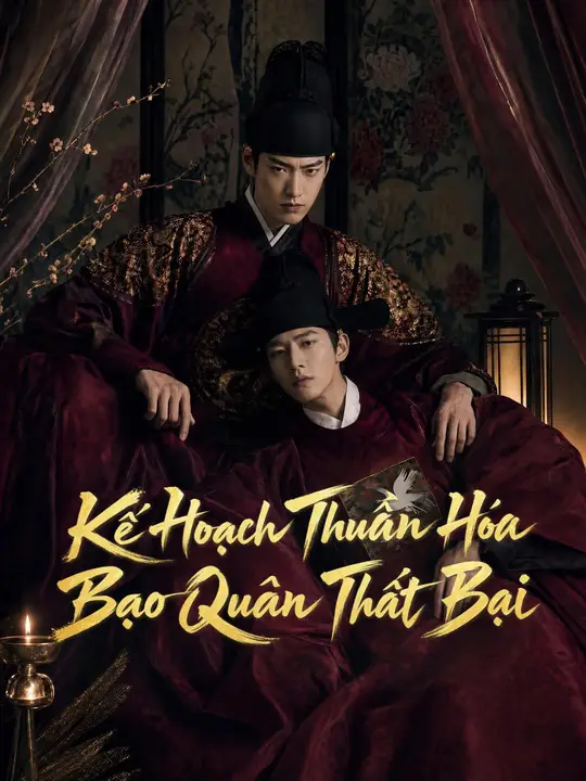 Kế Hoạch Thuần Hóa Bạo Quân Thất Bại