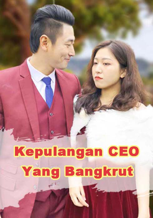 Kepulangan CEO yang Bangkrut