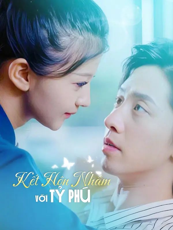 Kết Hôn Nhầm Với Tỷ Phú