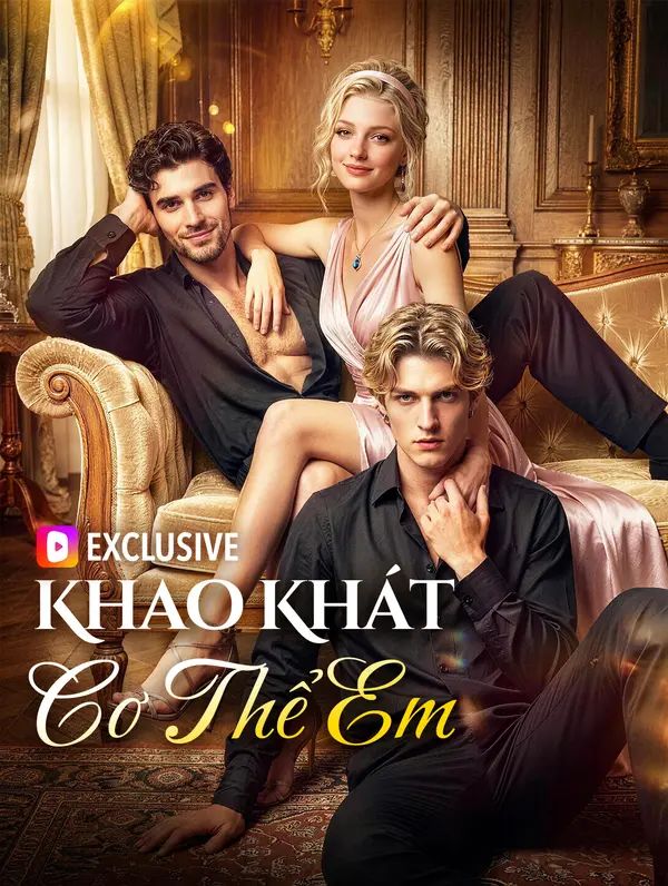 Khao Khát Cơ Thể Em(Phiên bản lồng tiếng)