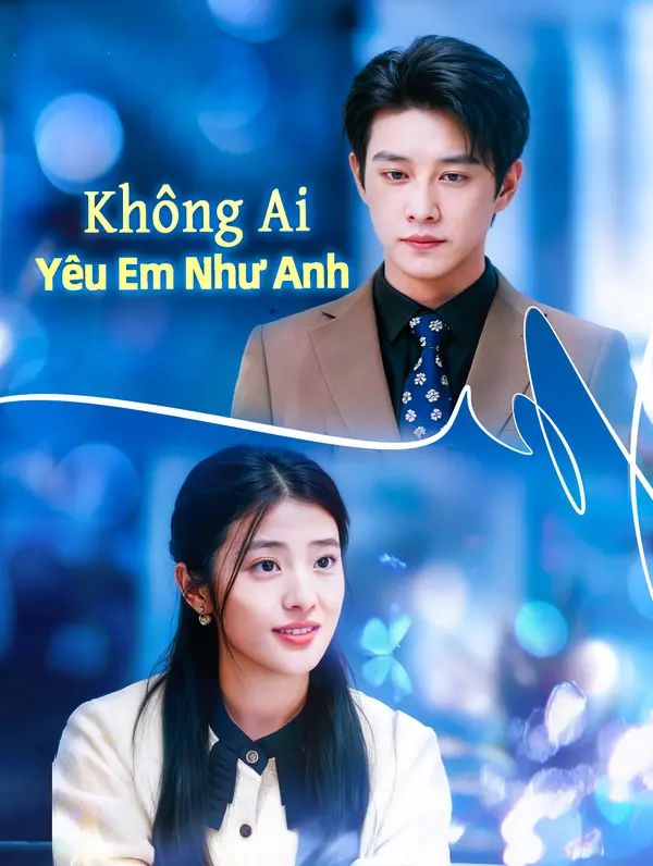 Không Ai Yêu Em Như Anh