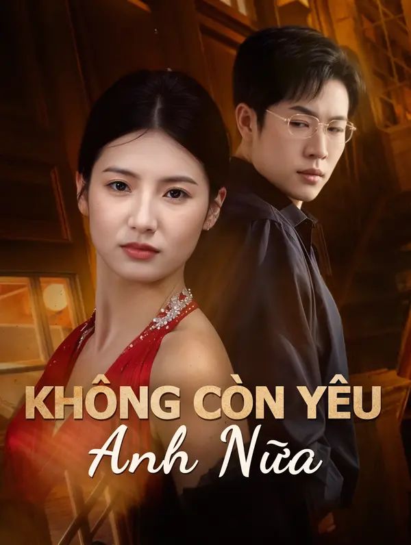 Không Còn Yêu Anh Nữa