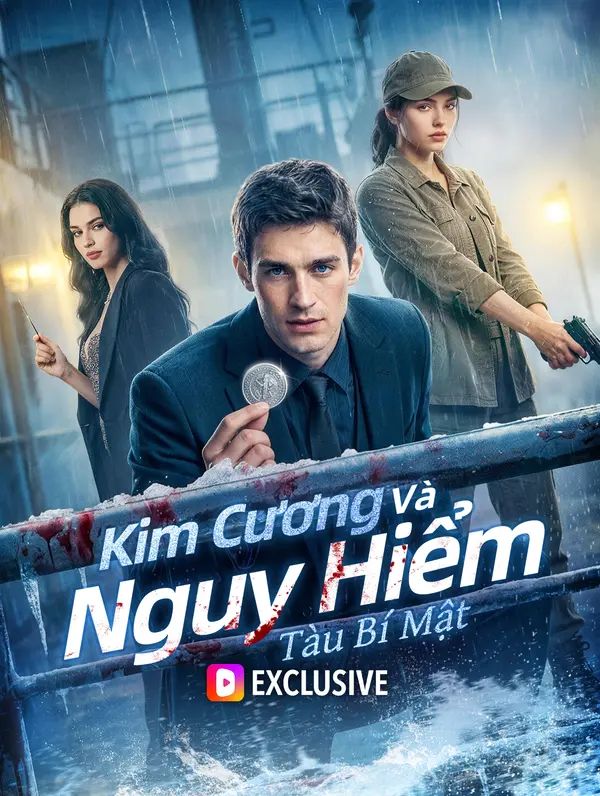 Kim Cương Và Nguy Hiểm: Tàu Bí Mật