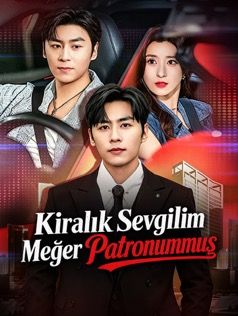 Kiralık Sevgilim Meğer Patronummuş