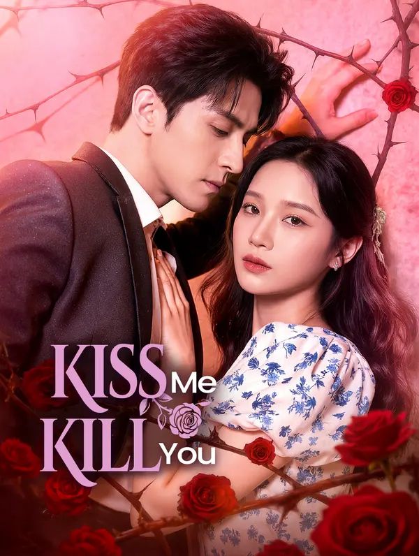 Kiss Me, Kill You
